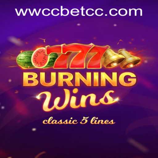 Experience the Thrill of BurningWins and wwccbet PH: A Comprehensive Guide